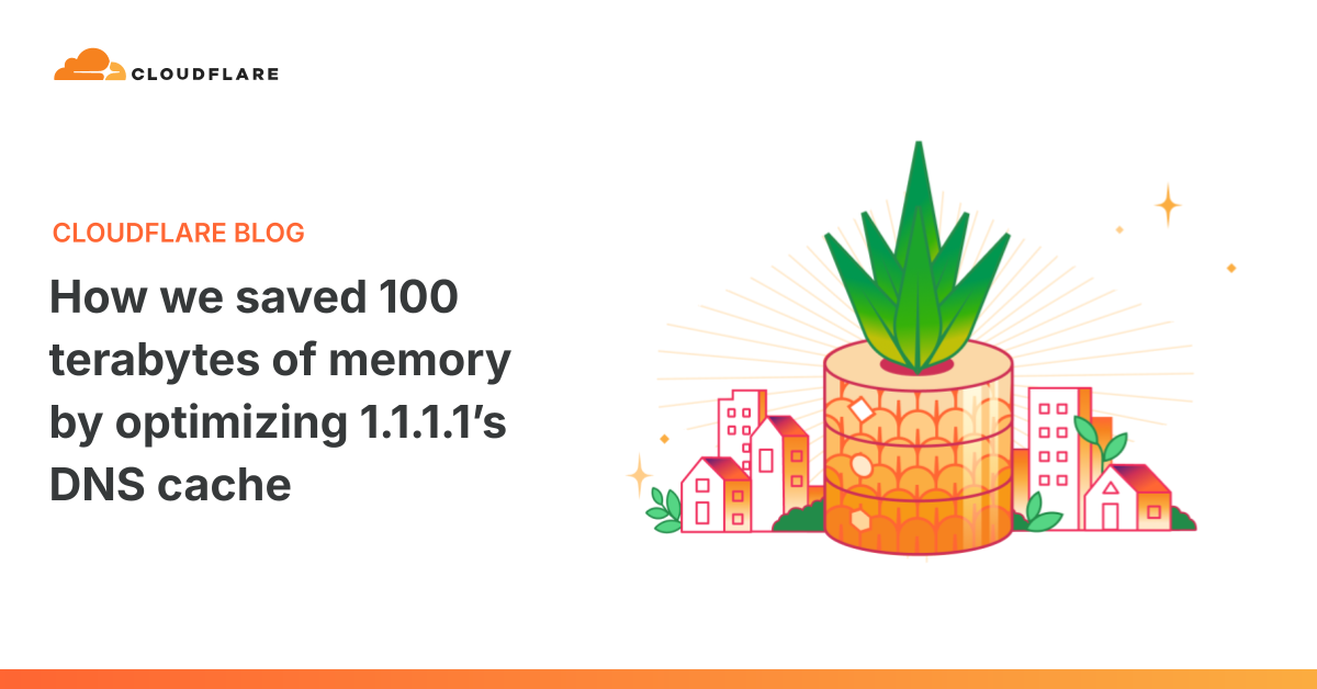 DNS önbelleğinde beş optimizasyon, 100 terabayt bellek kazandırdı