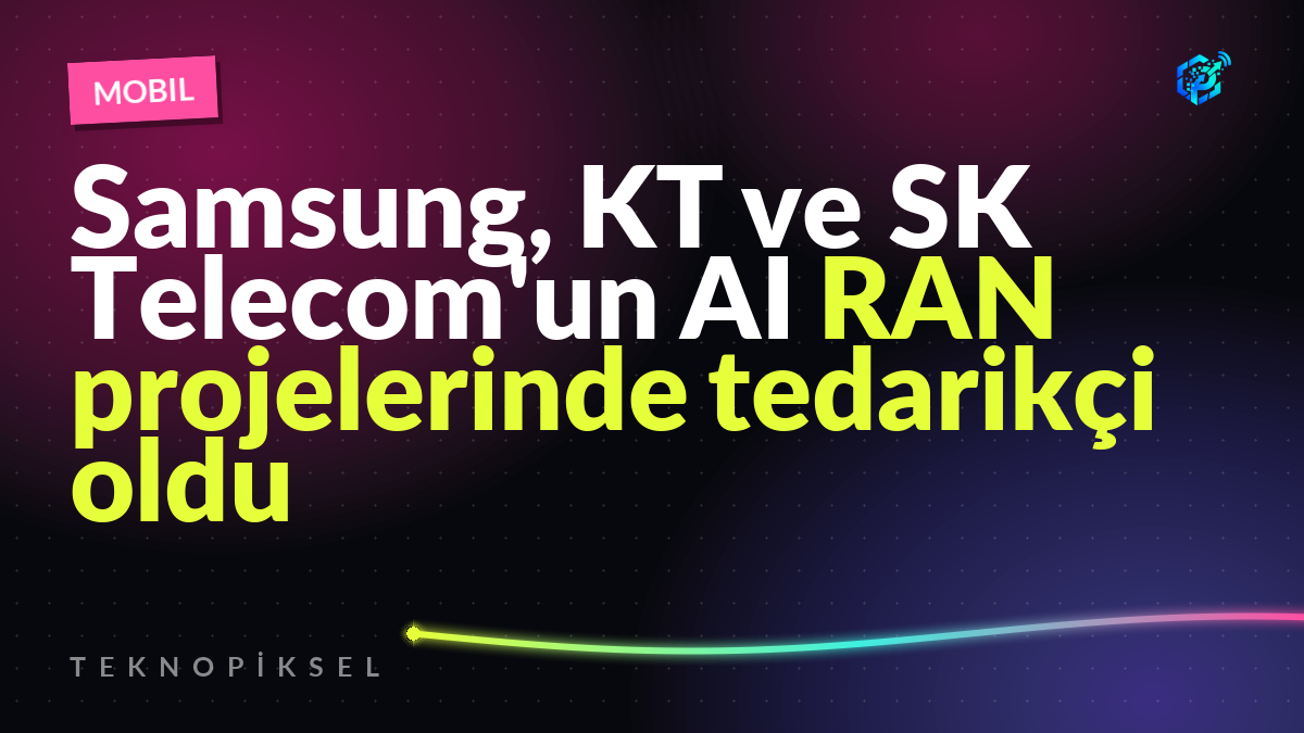 Samsung, KT ve SK Telecom'un AI RAN projelerinde tedarikçi oldu